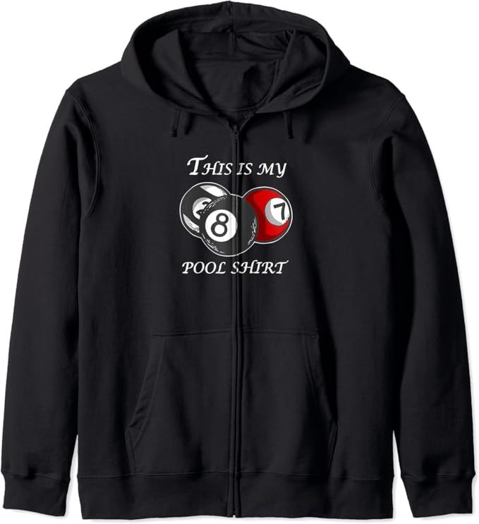 This Is My Pool Billiard Funny Pool Player Zip Hoodie Amazon.co.uk